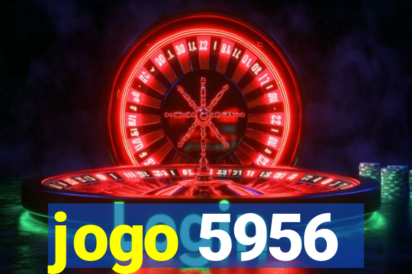 jogo 5956